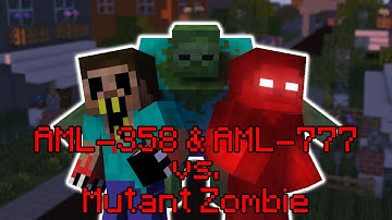 AML-358 & AML-777 vs Mutant Zombie [#358and777]