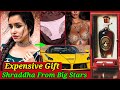 Shraddha Kapoor Expensive Christmas Gifts Bollywood Stars