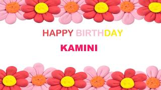 Kamini   Birthday Postcards & Postales - Happy Birthday