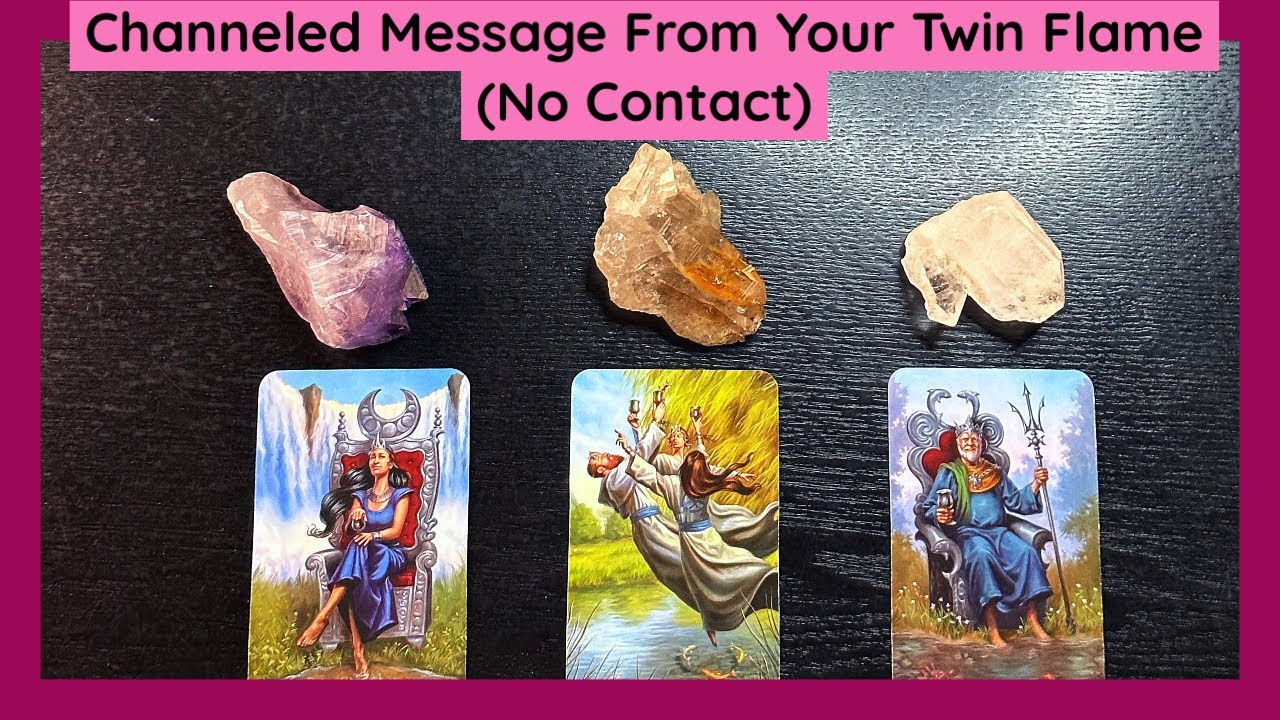 ️‍🔥🕯️Channeled Message From Your Twin Flame (No Contact) ️Timeless Pick