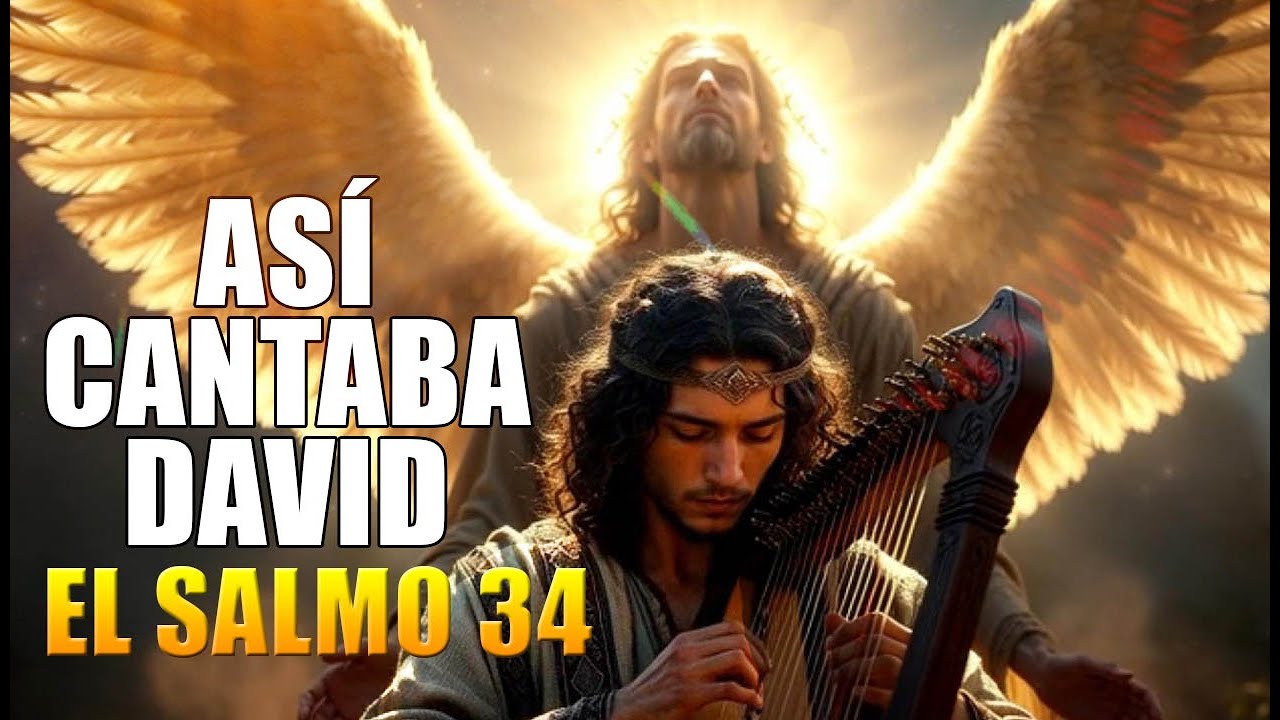 El salmo 34 Como David Lo Canto | Bendeciré al Señor Siempre - YouTube