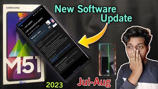 Samsung Galaxy m51 new software update 29 july 2023 | samsung m51 new software update kare ya nahi