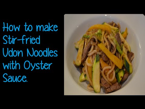 How to make Stir Fried Udon in Oyster Sauce | Simon Lam's Yum Yum Food