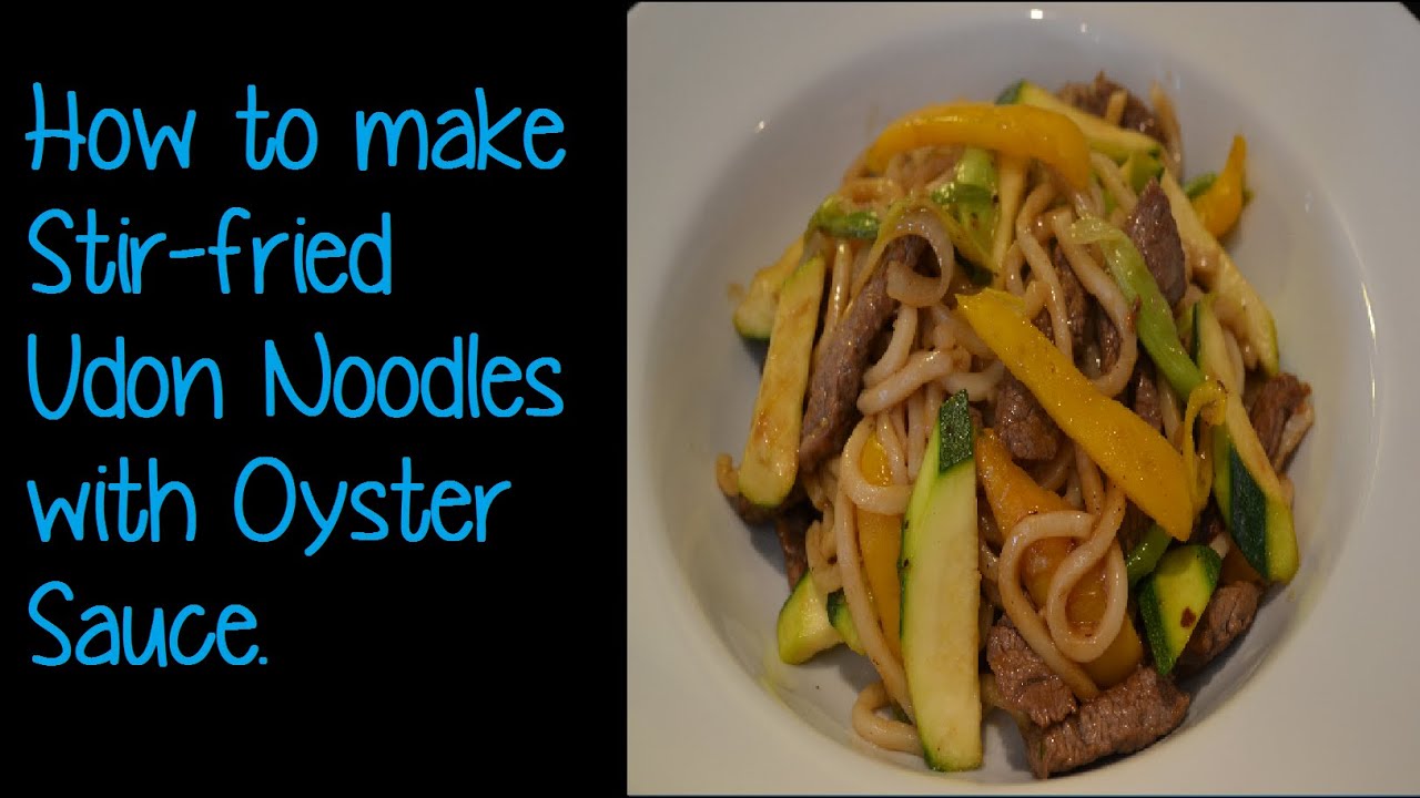 How to make Stir Fried Udon in Oyster Sauce | Simon Lam's Yum Yum Food