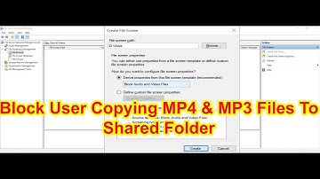 How to Block Domain User Copy Video and Audio Files to Shared Folder Via File Screen Windows Server