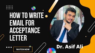 Writing email for acceptance letter