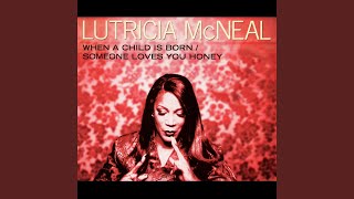 Miniatura de vídeo de "Lutricia McNeal - Someone Loves You Honey (Steve Antony & 12 Stone Hip Hop Mix)"