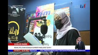 12 FEB 2022-BERITA PERDANA-EVOLUSI RADIO-KEKAL RELEVAN SEBAGAI SUMBER MAKLUMAT SAHIH