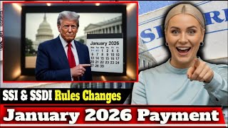 Social Security January 2026 Payment Dates UPDATED SSI SSDI Schedule Changes