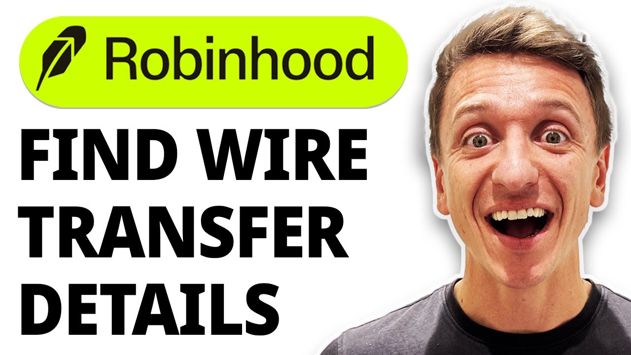 How To Find Robinhood Wire Transfer Details [2026 Guide]