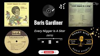 1973 - Boris Gardiner - Every Nigger Is A Star
