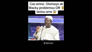 Cas Amna diomaye ak Macky problèmou OR laniou ame 🤔 #shortvideo