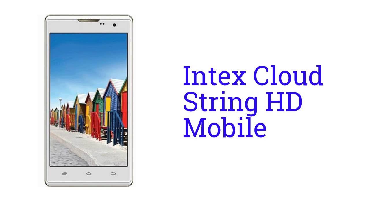 Intex Cloud String HD Mobile [Release in INDIA May 2016]