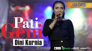 DINI KURNIA - PATI GENI