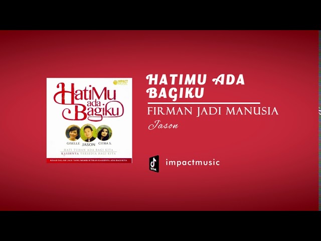Firman Jadi Manusia Jason Irwan Official Audio Lagu Rohani Youtube