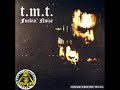 Fucking' Noize - T.M.T.