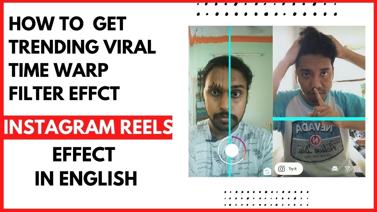How To Get Time Warp Scan Filter On Instagram