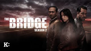 The Bridge Season 2 - Trailer | Knowledge Network