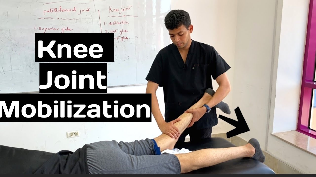 TibioFemoral Joint Mobilization(Distraction,ant/post)Glide - YouTube