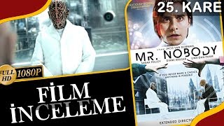 Mr Nobody 2009 - Bay Hiç Kimse Filmin Sonu Ve Detayları