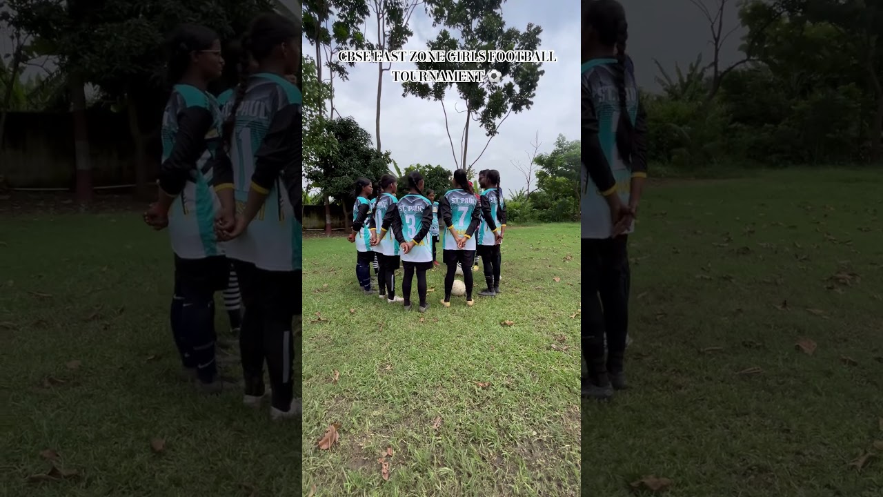 CBSE EAST ZONE GIRLS FOOTBALL TOURNAMENT