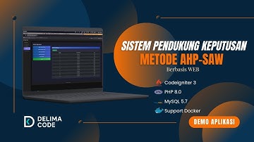 [Demo] – Sistem Pendukung Keputusan Dengan Metode AHP SAW Berbasis Web | Studi: Customer Terloyal