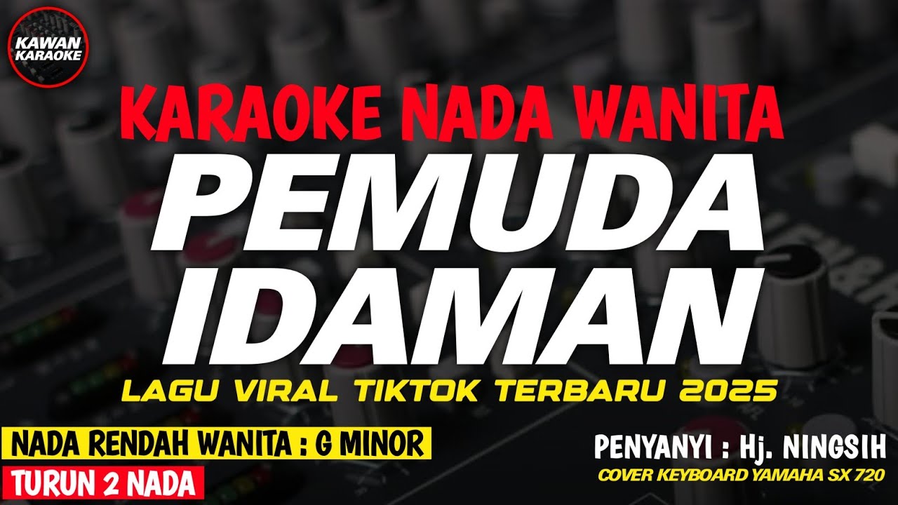 PEMUDA IDAMAN - Karaoke New Version ( Hj. NINGSIH )
