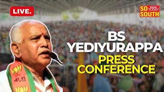 LIVE: BS Yediyurappa Important Press Conference | Bengaluru