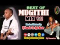 Kikuyu Mugithi Mix Vol 2 Dj Nazarite