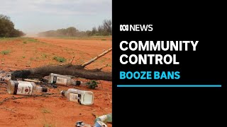 Northern Territory Intervention-era alcohol bans are set to expire after 15 years | ABC News