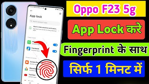 Oppo F23 5g App Me fingerprint Lock kaise lagaye/How to set fingerprint applock in oppo f23 mobile