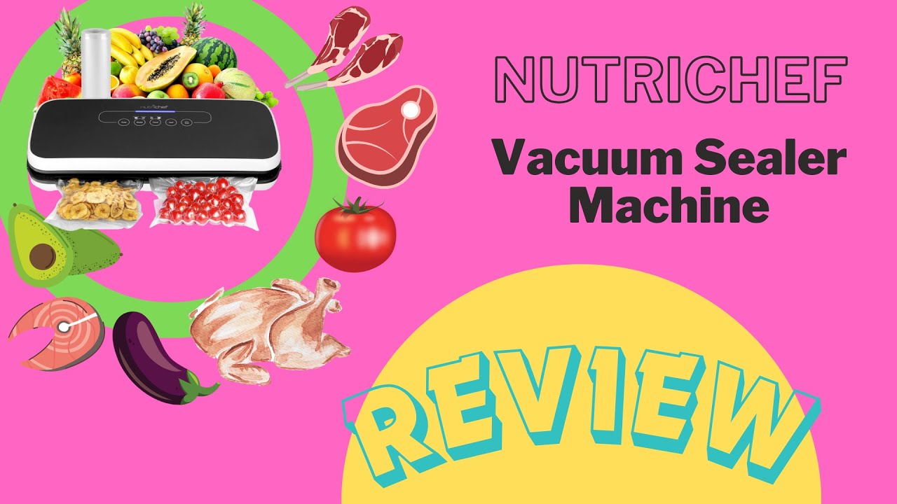 Vacuum Sealer Machine REVIEW NUTRICHEF (PKVS18BK) YouTube