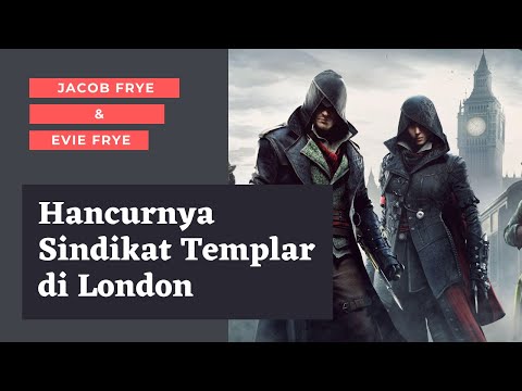 Video: Assassin's Creed: Syndicate Adalah Game Nomor Satu Di Inggris