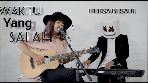 Fiersa Besari - Waktu Yang Salah Cover By Tami Aulia & Maselow