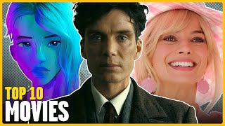 Top 10 Movies Of 2023