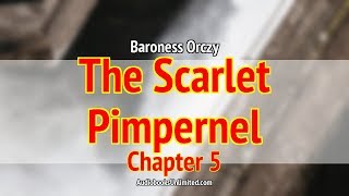 The Scarlet Pimpernel Audiobook Chapter 5