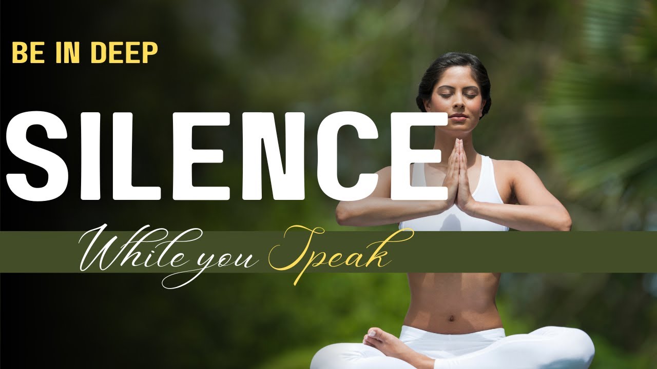 Stillness Within | Finding silence |  Noble Silence