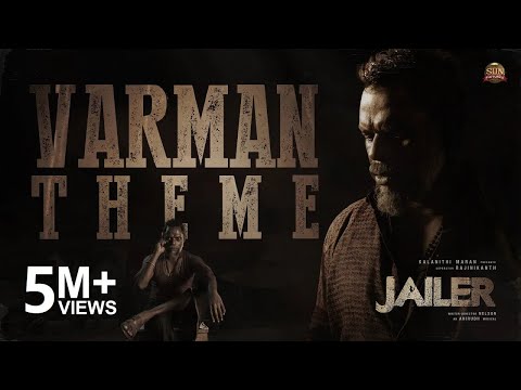 JAILER - Varman Theme 