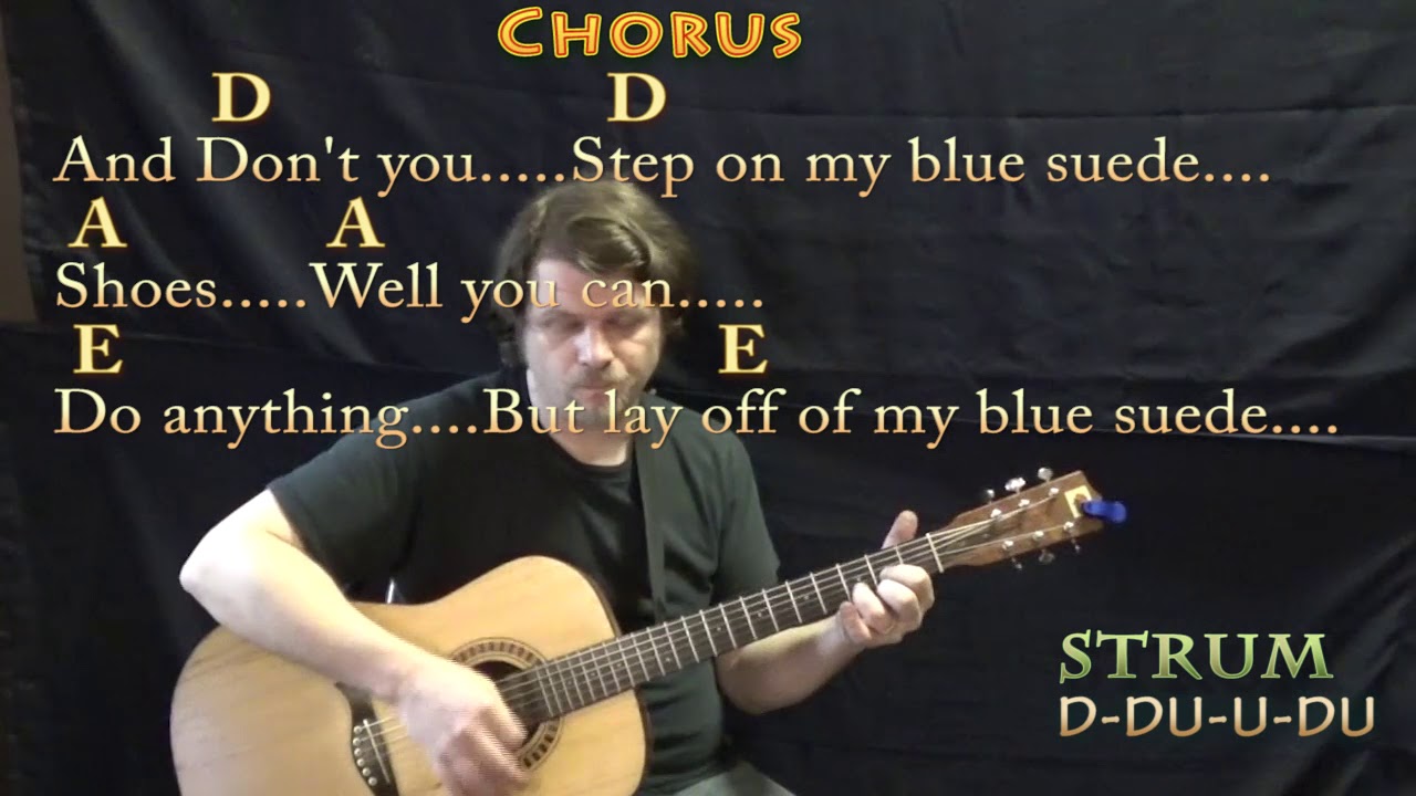 Blue Suede Shoes (Elvis) Guitar Lesson Chord Chart in A with Chords/Lyrics YouTube Blue Suede Shoes (Elvis) Guitar Lesson Chord Chart in A with Chords/Lyrics YouTube