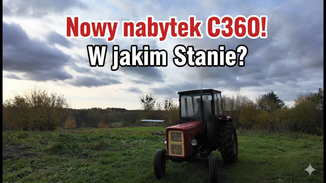 Nowy nabytek! Ursus C-360 oględziny i pierwsza jazda!