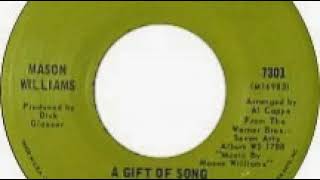 Watch Mason Williams A Gift Of Song video