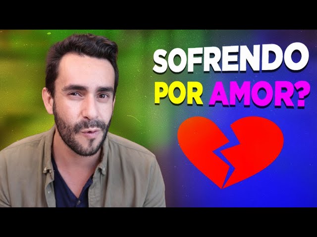 Estou sofrendo por amor, o que fazer? Confira esses conselhos