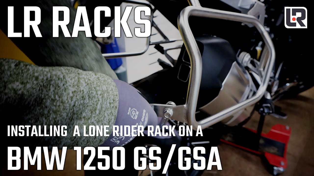 Lone Rider Rack Install - BMW 1250 GS & 1250 GSA