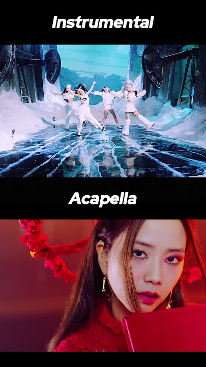 BLACKPINK - 'How You Like That' (Instrumental VS Acapella)