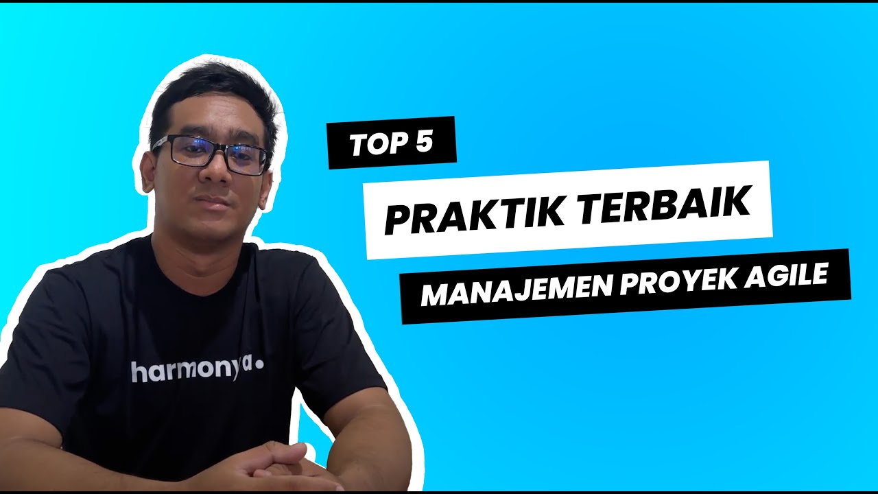 5 Fundamental untuk Agile Project Manager Pemula | Belajar Project ...