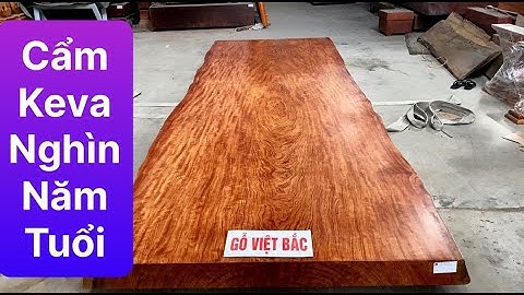 SẬP GỖ CẨM LAI (CẨM KEVA) NGHÌN NĂM VÂN SIÊU NÉT | CN665