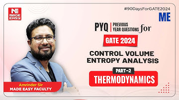 Previous Year Question for GATE | Control Volume Entropy Analysis | Thermodynamics | MADE EASY