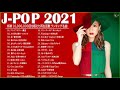 音楽 ランキング 最新 2021🍁優里、菅田将暉、米津玄師、ヨルシカ、あいみょん、YOASOBI || TM邦楽 10,000,000回を超えた再生回数 ランキング名曲🥇🍒 Vol.08 TM