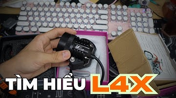 Trợ sáng L4X và những gì bạn cần biết trước khi lắp |0354.295.646