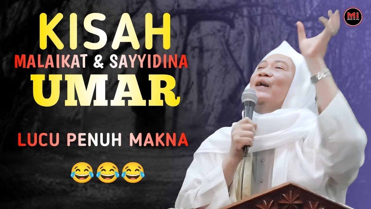 Kisah Sayyidina Umar & Malaikat | Abuya Uci Turtusi